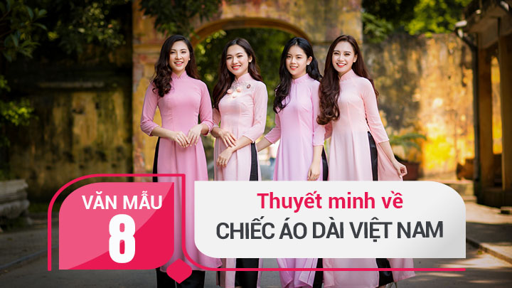 thuyết minh về chiếc áo dài việt nam