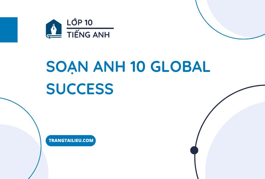 soạn anh 10 global success